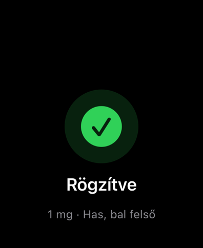 A Dial Apple Watchon pipával igazolja a rögzített adagot, és mutatja a mennyiséget és az injekcióhelyet