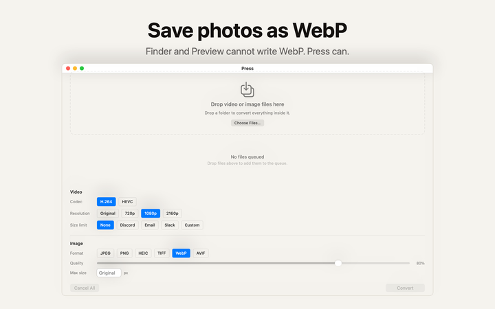 Press window with WebP selected as the image output format, under the caption Save photos as WebP